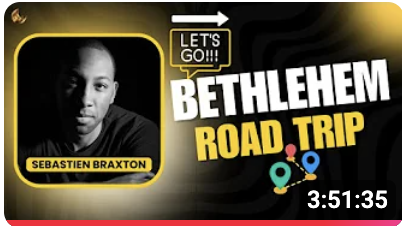 Bethlehem Road Trip